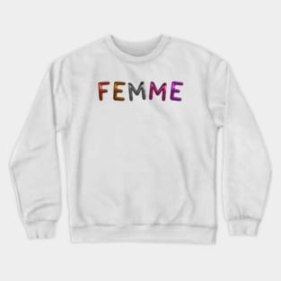 Femme - Lesbian Flag Crewneck Sweatshirt